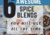 6 Awesome Spice Blends